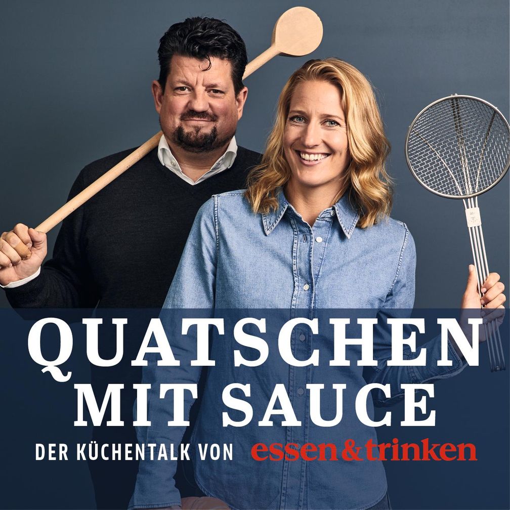 ESSEN & TRINKEN Podcast "Quatschen mit Sauce". Bild: "obs/Verlagsgruppe Deutsche-Medienmanufaktur (DMM), ESSEN&TRINKEN/ESSEN & TRINKEN Podcast"