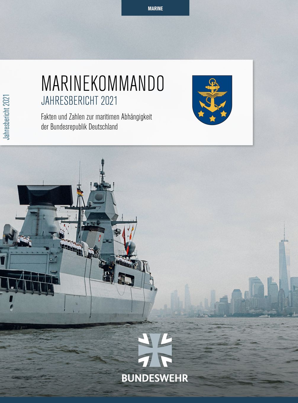 Cover Jahresbericht des Marinekommandos "Fakten und Zahlen zur maritimen Abhängigkeit der Bundesrepublik Deutschland" 2021. Bild: Bundeswehr