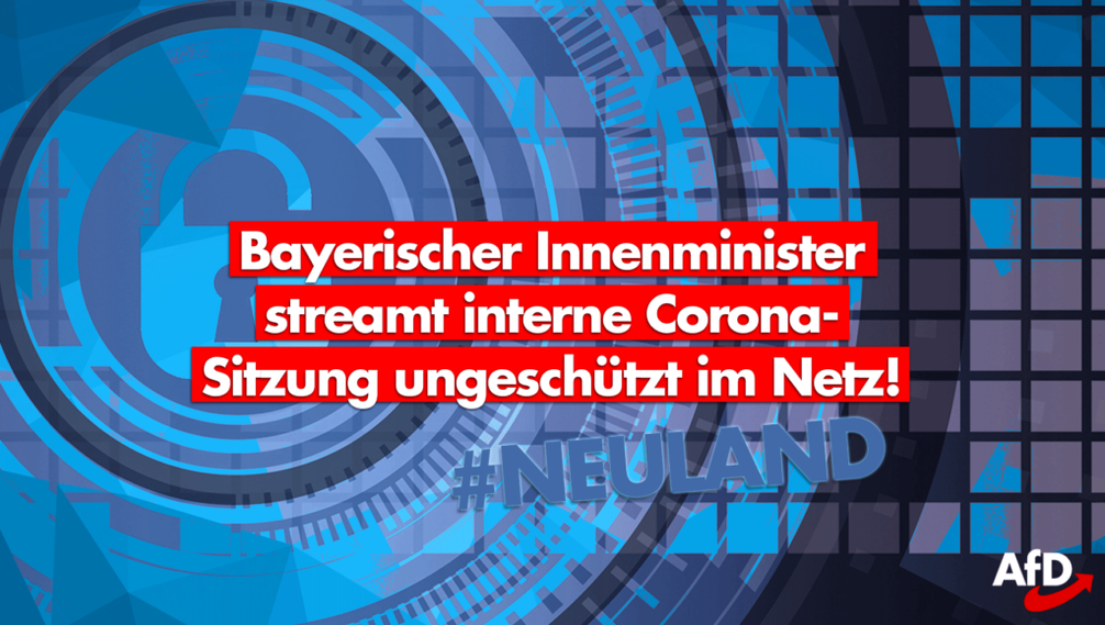 Staatsgeheimnisse offen im Netz? Höchste bayerische Regierungsmitglieder besprechen sich in ungeschützten Videokonferenzen!