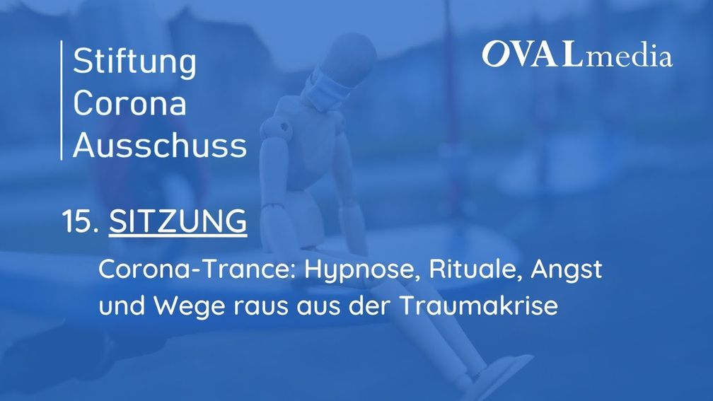 Bild: Screenshot Video: "Livestream Sitzung 15 - Corona-Trance: Hypnose, Rituale, Angst und Wege raus aus der Traumakrise" (https://youtu.be/GwNXZFKCw_w) / Eigenes Werk