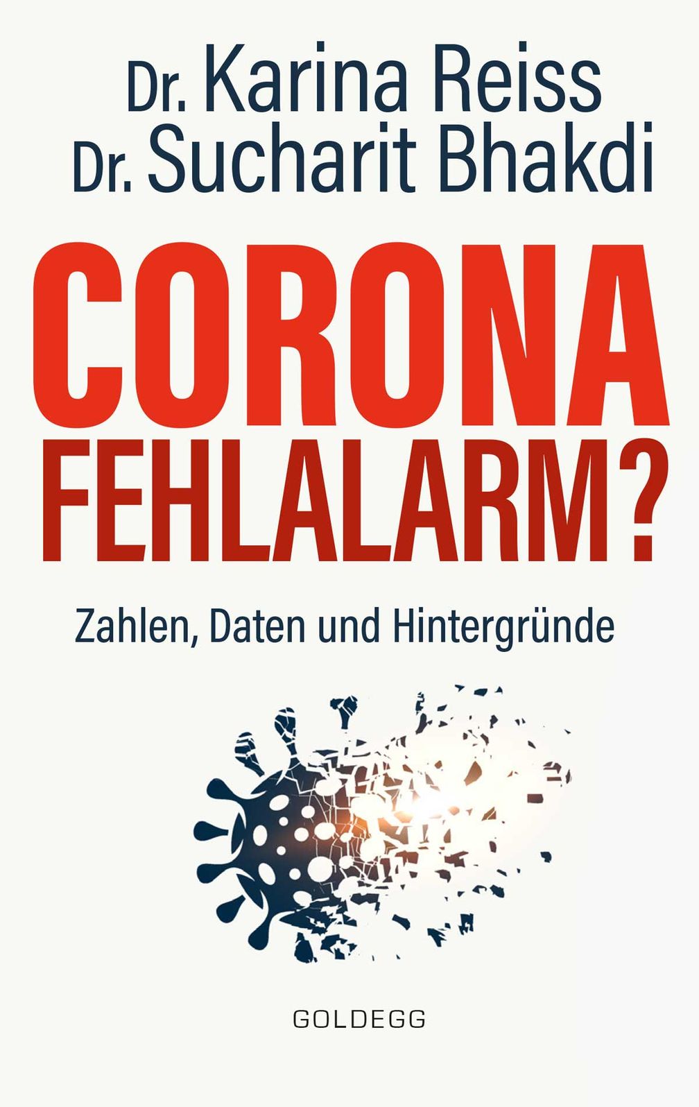 Corona Fehlalarm? Zahlen, Daten und Hintergründe