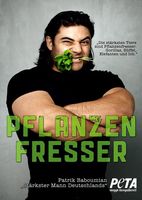 Patrik Baboumian: Stärkster Mann Deutschlands & Pflanzenfresser. Bild: Caroline Pitzke & Christine Fiedler für PETA