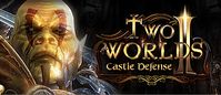 Two Worlds II – Castle Defense