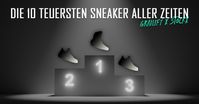 Die 10 teuersten Sneaker aller Zeiten Bild: edquadrat GmbH Fotograf: edquadrat GmbH