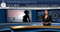 Bild: SS Video: " Ist die Grippeimpfung während einer Schwangerschaft unbedenklich?" (www.kla.tv/4577) / Eigenes Werk