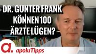 Bild: SS Video: "Interview mit Dr. Gunter Frank – “Können 100 Ärzte lügen?”" (https://tube4.apolut.net/w/rVsKRKLEHWnqz9HKD6uNxQ) / Eigenes Werk