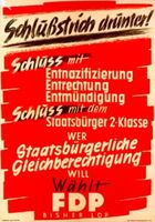 FDP-Plakat von 1949: Schluss mit dem Schuldkult.