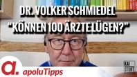 Bild: SS Video: "Interview mit Dr. Volker Schmiedel – “Können 100 Ärzte lügen?”" (https://tube4.apolut.net/w/pTsPpvQrteYZPCJikZX5y6) / Eigenes Werk