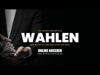 Bild: Screenshot Video: "WAHLEN Der Film Teaser 2021" (https://youtu.be/hbbt4CYlIUI) / Eigenes Werk
