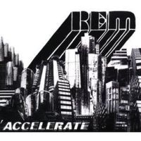 Cover R.E.M. „Accelerate“