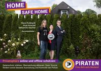 Wahlplakat Piratenpartei: Home safe Home