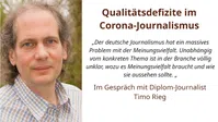 Bild: SS Video: "“Qualitätsdefizite im Corona-Journalismus” – Ein Gespräch mit Timo Rieg" (https://odysee.com/@bastianbarucker:c/corona-journalismus-rieg:8) / Eigenes Werk