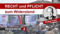 Bild: SS Video: "Recht und Pflicht zum Widerstand – von Philipp Kruse SENDEREIHE 2/9" (www.kla.tv/23965) / Eigenes Werk