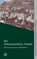 Die Schwarzenberg-Utopie