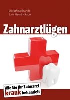 Cover Zahnarztlügen