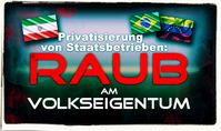 Privatisierung von Staatsbetrieben (Daseinsführsorge) ist Raub am Volkseigentum (Symbolbild)