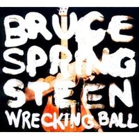 "Wrecking Ball" von Bruce Springsteen