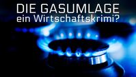 Bild: SS Video: "Die Gasumlage – ein Wirtschaftskrimi?" (www.kla.tv/23446) / Eigenes Werk
