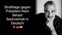 Bild: SS Video: "K O N K R E T: Strafklage gegen Präsident Alain Berset, Schweiz. Sachverhalt in Deutscher Sprache" (https://youtu.be/sGeUkyKUVbA) / Eigenes Werk
