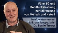 Bild: SS Video: "Telefoninterview mit Mikrowellenspezialist Dr. Barrie Trower: Führt 5G und Mobilfunkstrahlung zur Erkrankung von Mensch und Natur?" (Telefoninterview mit Mikrowellenspezialist Dr. Barrie Trower: Führt 5G und Mobilfunkstrahlung zur Erkrankung von Mensch und Natur?) / Eigenes Werk