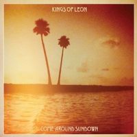 Come Around Sundown von Kings of Leon