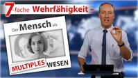 Bild: SS Video: "7-fache Wehrfähigkeit – Der Mensch als multiples Wesen" (www.kla.tv/22978) / Eigenes Werk