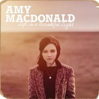 "Life In A Beautiful Light"  von Amy Macdonald