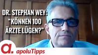 Bild: SS Video: "Interview mit Dr. Stephan Wey – “Können 100 Ärzte lügen?”" (https://tube4.apolut.net/w/5oQxJUUkTVfqp827ohPBxs) / Eigenes Werk