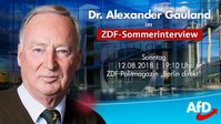 Alexander Gauland im ZDF-Sommerinterview 12. August, 19.10 Uhr