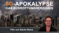 Bild: SS Video: "5G-Apokalypse – Das Ausrottungsereignis (Film von Sacha Stone)" (www.kla.tv/14425) / Eigenes Werk