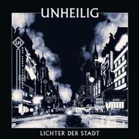 "Lichter der Stadt" von Unheilig