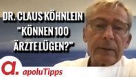 Bild: SS Video: "Interview mit Dr. Claus Köhnlein: “Können 100 Ärzte lügen?”" (https://tube4.apolut.net/w/5U5D4vhbPHyfABzqQZjh4W) / Eigenes Werk