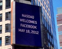 Billboard on the Thomson Reuters building welcomes Facebook to Nasdaq, 2012.