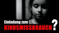 Bild: SS Video: "Einladung zum Kindsmissbrauch? Über 49 missbrauchte Kinder pro Tag in Deutschland!" (www.kla.tv/25353) / Eigenes Werk