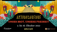 Das Banner zum Aufruf der Aktion "Unser Brot – Unsere Freiheit" (Oktober 2022)  Bild:  Navdanya International