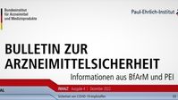 Die Titelseite des neuesten Bulletins zur Arzneimittelsicherheit in Deutschland Bild: Screenshot: PEI-Bulletin 04/22 / RT