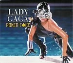 Lady GaGa, Poker Face