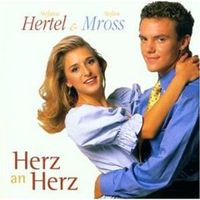 Herz An Herz von Stefanie & Mross,Stefan Hertel 