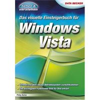 Das visuelle Einsteigerbuch für Windows Vista