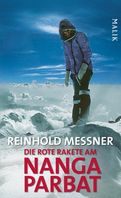 Buchcover: Reinhold Messner "Die rote Rakete am Nanga Parbat".  Bild: obs/Piper Verlag GmbH