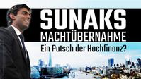 Bild: SS Video: "Sunaks Machtübernahme – ein Putsch der Hochfinanz?" (www.kla.tv/24072) / Eigenes Werk