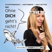 Influencerin MermaidKat wirbt gemeinsam mit vielen anderen Promineten für die EU-Bürgerinitiative #StopFinningEU. Bild: Sharkproject  Fotograf: Katrin Gray
