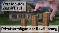Bild: SS Video: "Versteckter Zugriff auf Privatvermögen der Bevölkerung" (www.kla.tv/24041) / Eigenes Werk