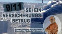 Bild: SS Video: " Ehemaliger „Swiss Re“-Manager: 9/11 sei ein Versicherungsbetrug (Interview mit Eric Alan Westacott)" (www.kla.tv/19813) / Eigenes Werk