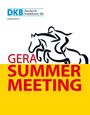 GERA SUMMER MEETING 06. - 24. Juli 2011