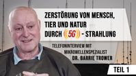 Bild: SS Video: "Telefoninterview mit Mikrowellenspezialist Dr. Barrie Trower Teil 1: Zerstörung von Mensch, Tier und Natur durch 5G-Strahlung" (www.kla.tv/14078) / Eigenes Werk