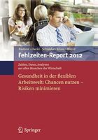 Fehlzeiten-Report 2012