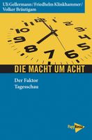 Cover "Die Macht um acht: Der Faktor Tagesschau"