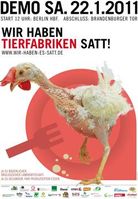 Am 22.1.2011 wird anläßlich der Grünen Woche in Berlin gegen Tierfabriken demonstriert. 
