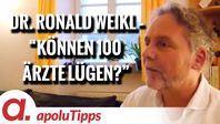 Bild: SS Video: "Interview mit Dr. Ronald Weikl – “Können 100 Ärzte lügen?”" (https://tube4.apolut.net/w/644bi1p3r7cCf7NTfrR7dh) / Eigenes Werk